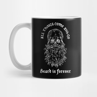 Beard is forever Mug